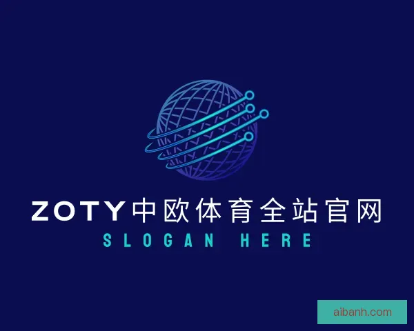 关于zoty中欧体育全站官网